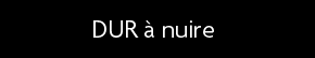 t shirt DUR � nuire