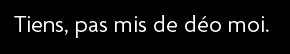 t shirt Tiens, pas mis de d�o moi.