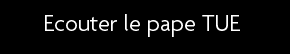 t shirt Ecouter le pape TUE