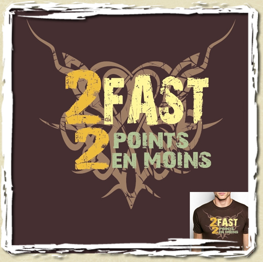 tee shirt Two Fast Two...