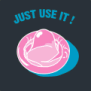 tee shirt Just use it !