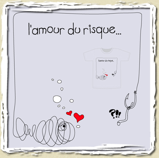 tee shirt L'amour du risque