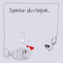 tee shirt L'amour du risque