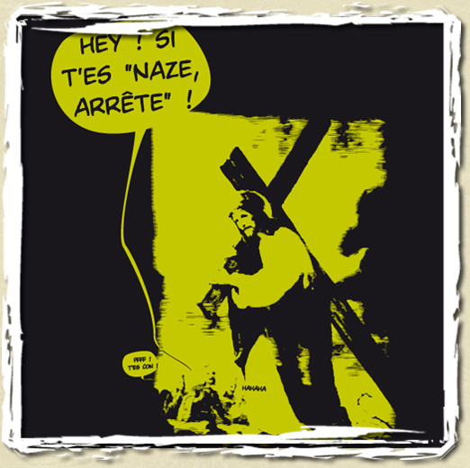 tee shirt Si t'es naze...........