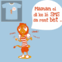 tee shirt Maman el a di ke...