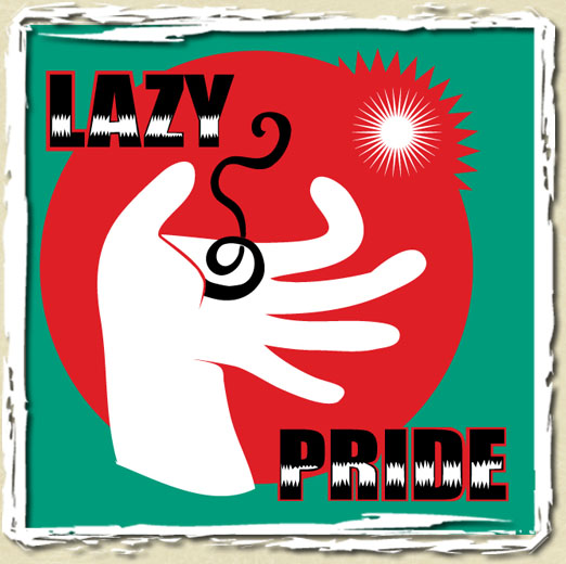 tee shirt Lazy pride
