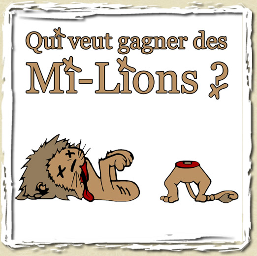 tee shirt Qui veut gagner des Mi-Lions ?