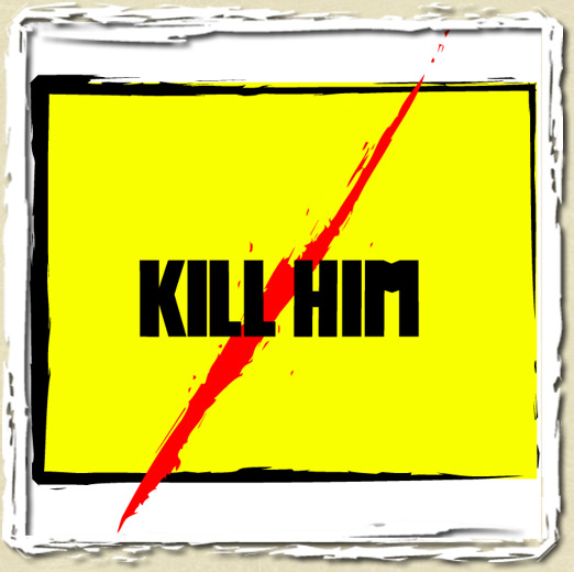tee shirt KILL HIM