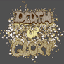 tee shirt Death or Glory