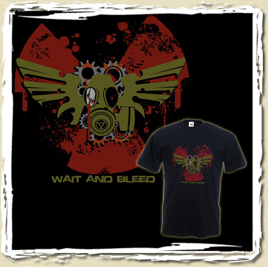 tee shirt Wait and bleed