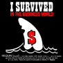 tee shirt I survived