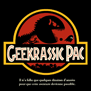 tee shirt Geekrassic Pac