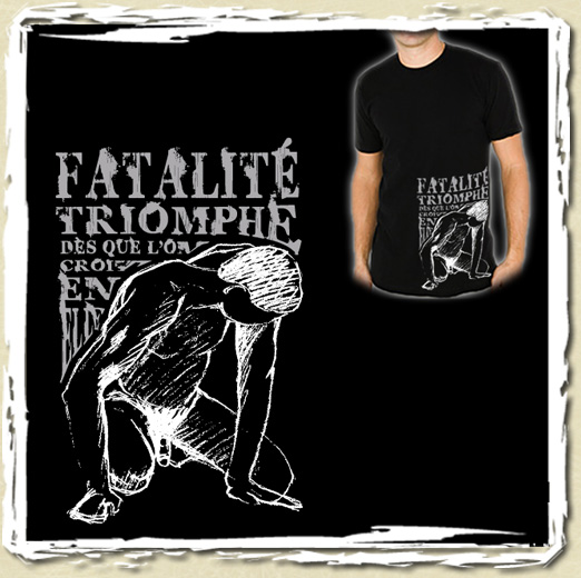 tee shirt Fatalité