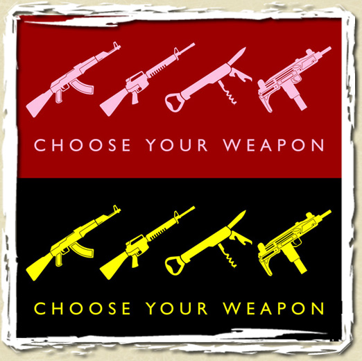 tee shirt Choose your weapon