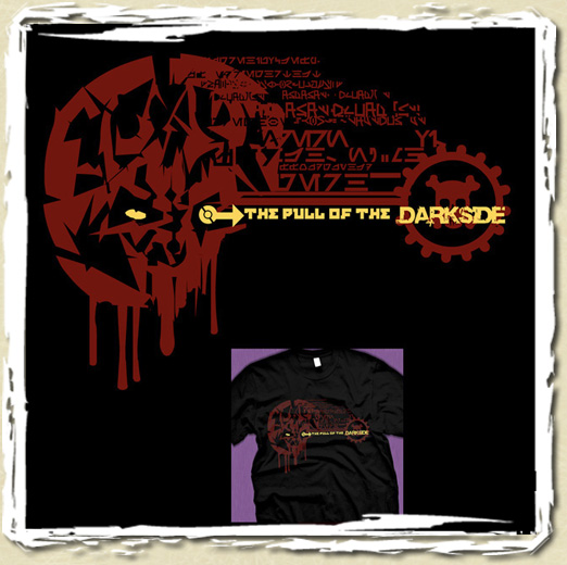 tee shirt The Pull of the DARKSIDE