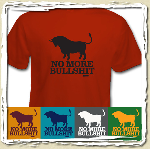 tee shirt No more bullshit