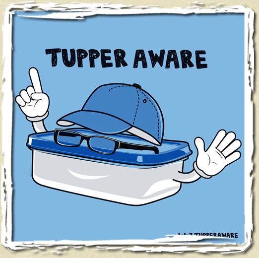 tee shirt Tupper aware