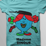 tee shirt Madame Dingue