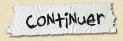 Continuer